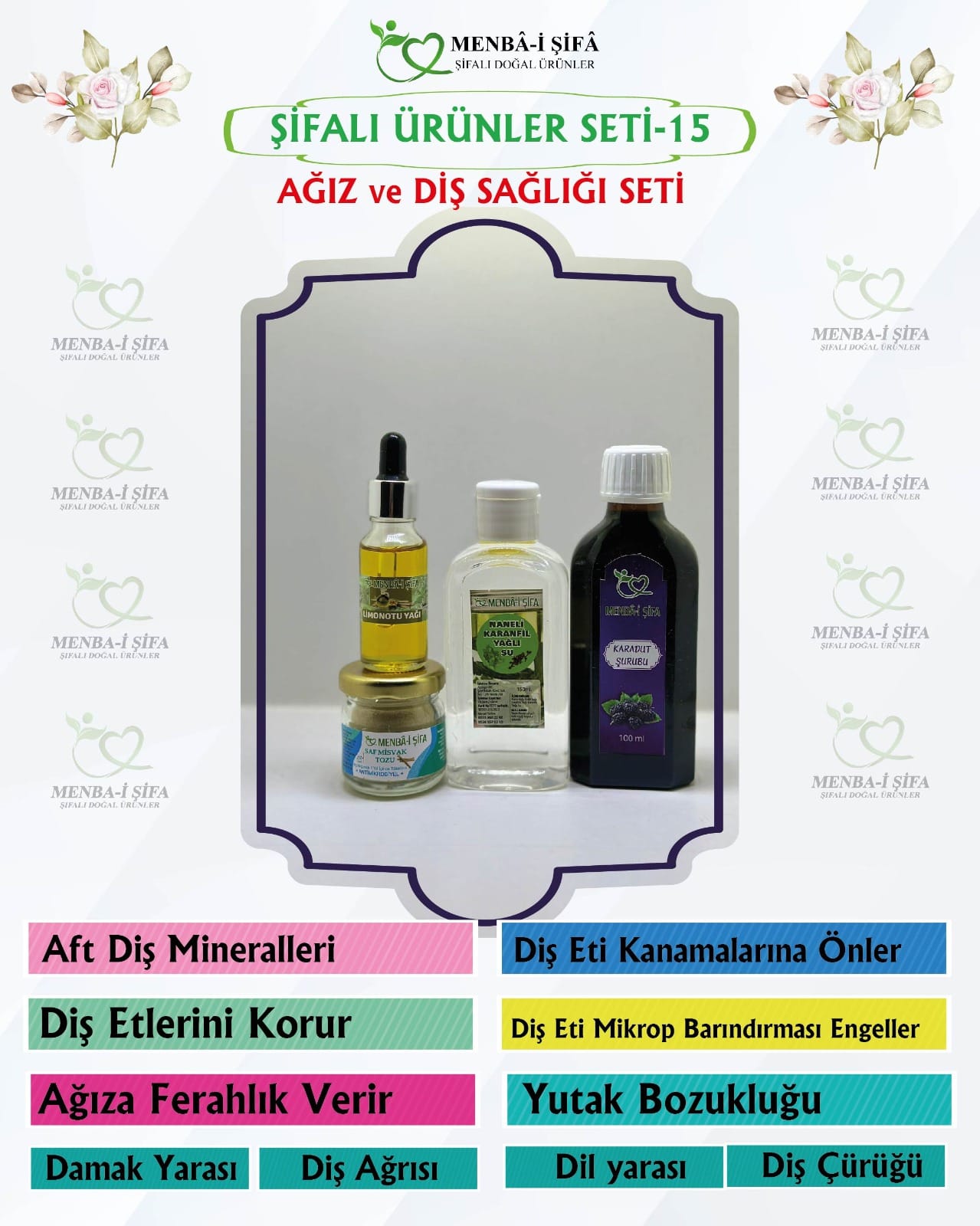 ŞİFALI ÜRÜNLER SETİ-15 (AĞIZ VE DİŞ SAĞLIĞI SETİ)